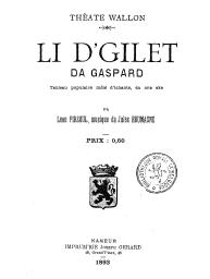 Li D'Gilet da Gaspard : Tableau populaire mêlé d'tchants,en one ake | Pirsoul, Léon (1873-1947)