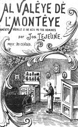 Al valêye dè l'montêye : Comèdeye-Vâdville et ine acte po tos hommes | Lejeune, Jean (1875-1945) - écrivain wallon