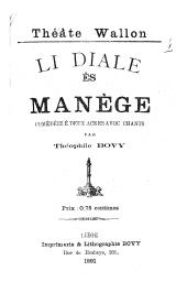 Li diale ès manège : comèdèie è deux ackes avou chants | Bovy, Théophile (1863-1937) - parolier