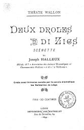Deux droles di zigs scènette | Halleux, Joseph (1874-1939) - écrivain wallon
