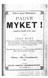 Pièce pour hommes : pauve Myket : comêdeie boubbe d(ine acke | Bury, Jean (1867-1918) - Ecrivain de langue wallonne
