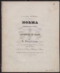 Norma | Vieuxtemps, Henry (1820-1881). Compositeur