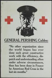 General Pershing cables: 'No other organization since the... six months' | Anonyme. Lithograaf