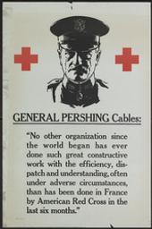General Pershing cables: 'No other organization since the... six months' | Anonyme. Lithographe