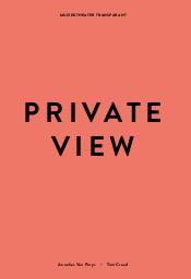 Private view | Van Parys, Annelies. Auteur