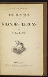 Petites choses et grandes leçons | Lagrange, E. Author