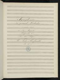 Symphonie à grand Orchestre composée-dédiée à Sa Majesté Léopold Ir Roi des Belges par H Ferd Kufferath op 15 | Kufferath, Hubert-Ferdinand (1818-1896)