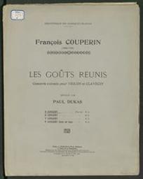 Les goûts réunis | Couperin, François (1668-1733) - Compositeur français, organiste et claveciniste. Compositeur