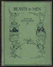 Beasts & men | De Bosschère, Jean (1878-1953) - Peintre et écrivain français d'origine belge